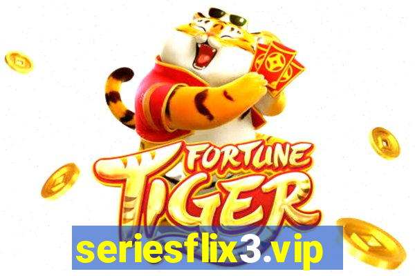 seriesflix3.vip