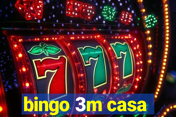 bingo 3m casa