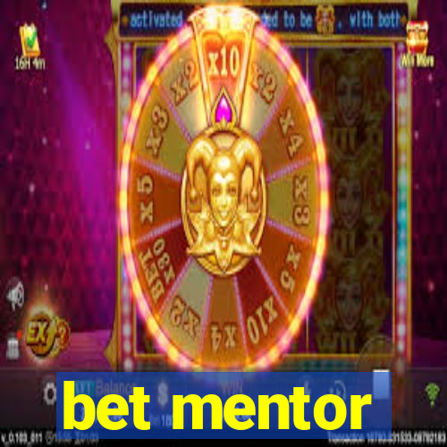 bet mentor