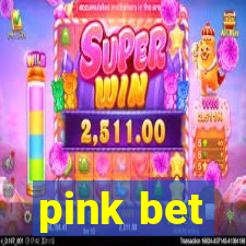 pink bet