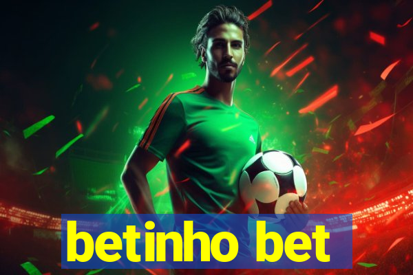 betinho bet