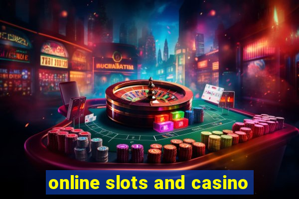 online slots and casino