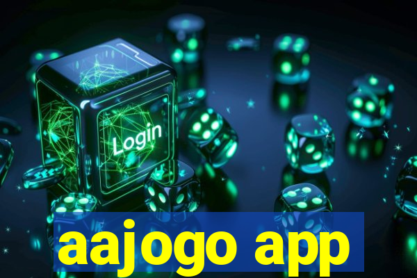 aajogo app