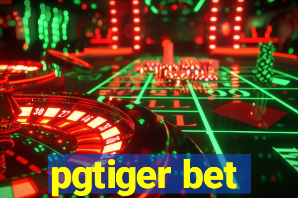 pgtiger bet