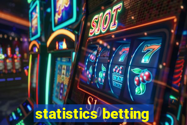 statistics betting