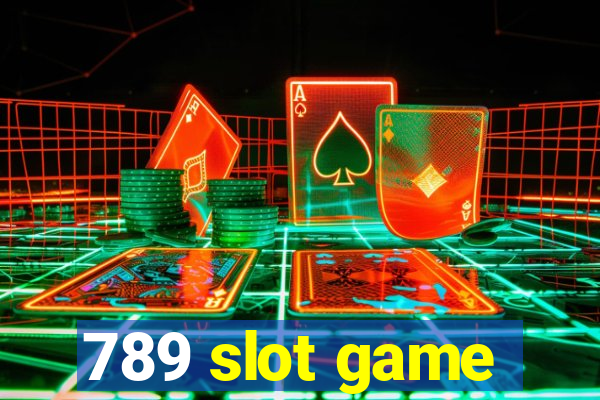 789 slot game