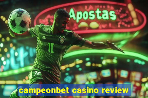 campeonbet casino review