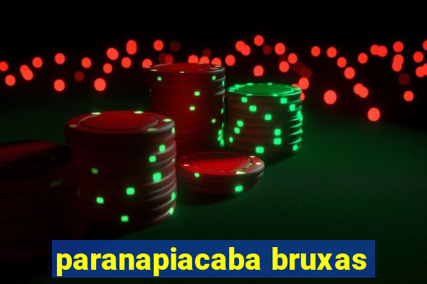 paranapiacaba bruxas