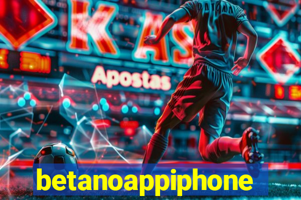 betanoappiphone