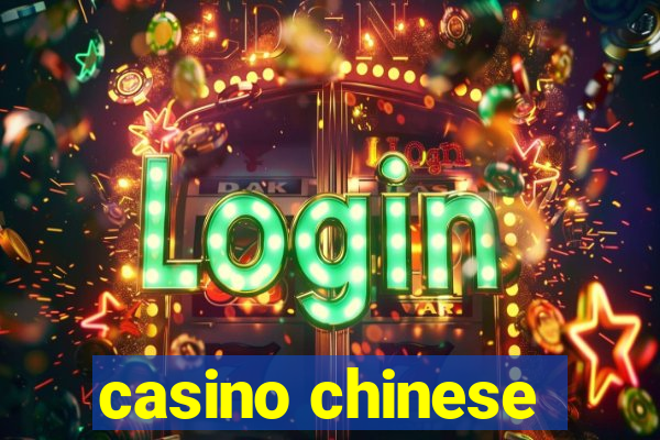 casino chinese