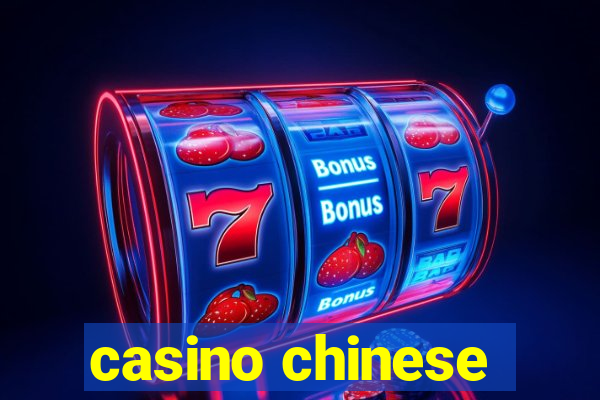 casino chinese