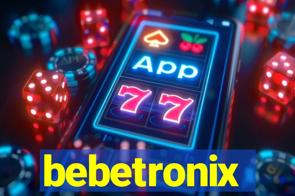 bebetronix