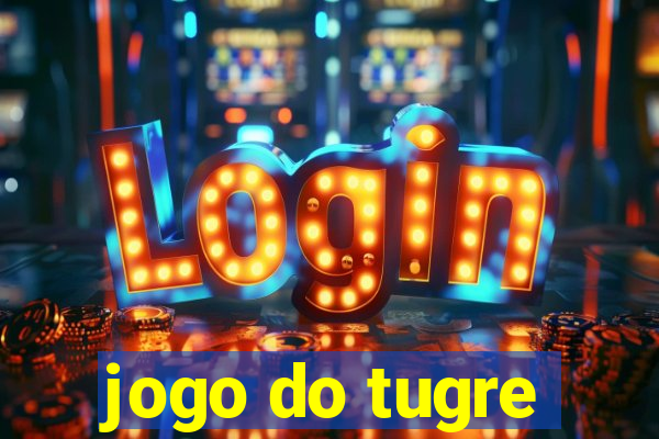 jogo do tugre