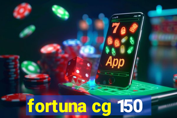 fortuna cg 150