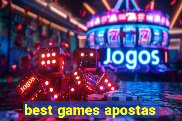 best games apostas