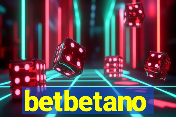 betbetano