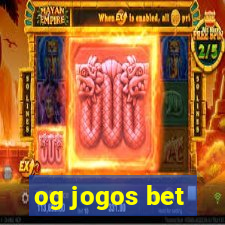 og jogos bet