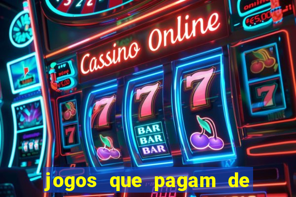 jogos que pagam de verdade sem deposito