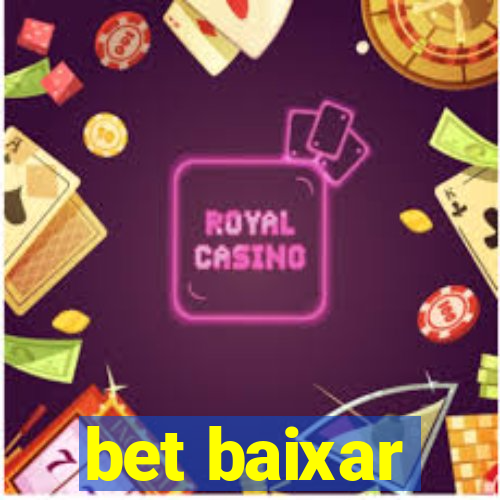 bet baixar