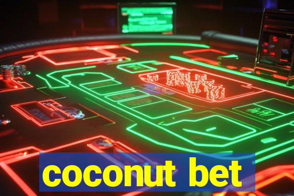 coconut bet