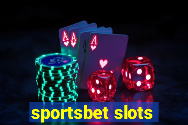 sportsbet slots