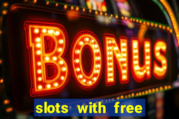 slots with free spins no deposit