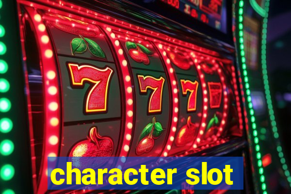 character slot