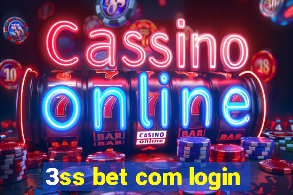 3ss bet com login