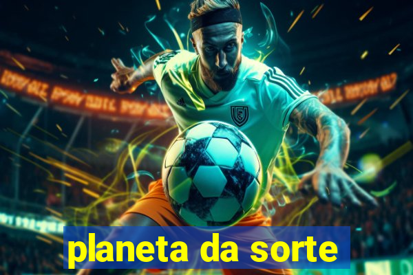 planeta da sorte