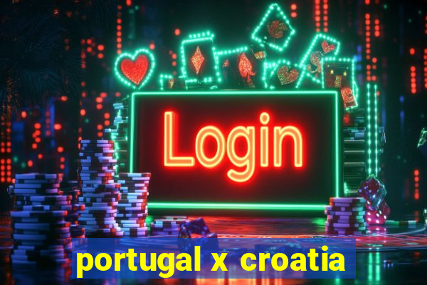 portugal x croatia