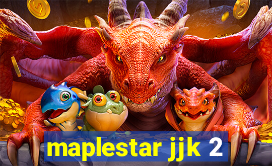 maplestar jjk 2