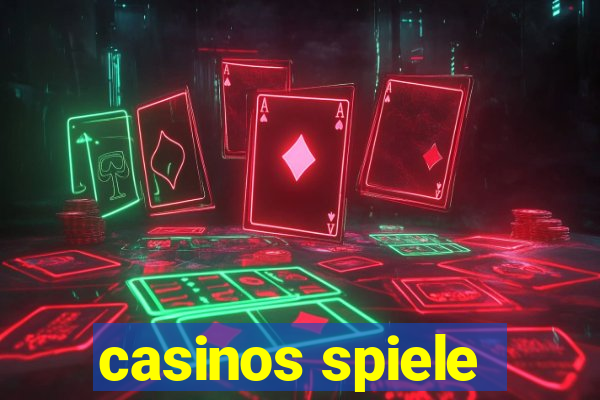 casinos spiele