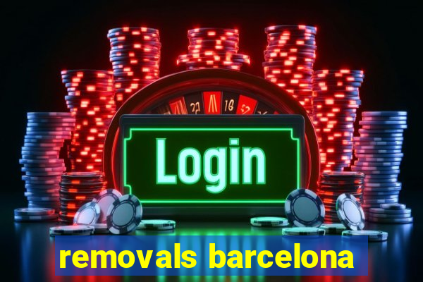 removals barcelona