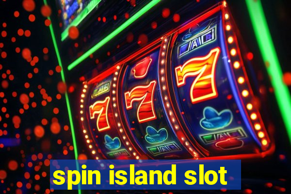 spin island slot