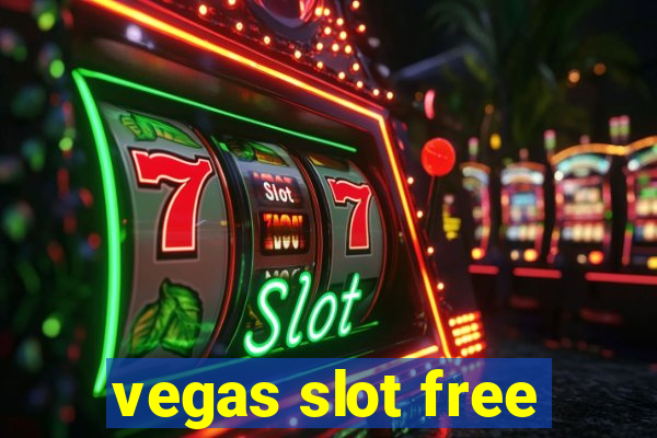 vegas slot free