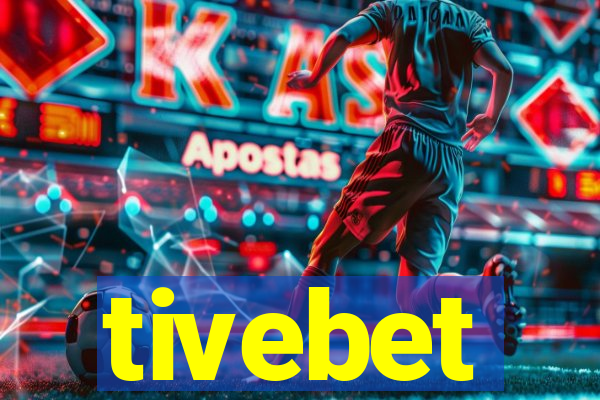 tivebet