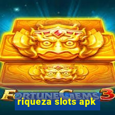 riqueza slots apk