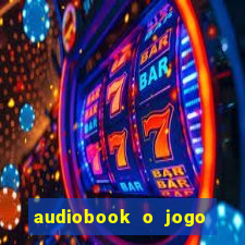 audiobook o jogo interior do tenis