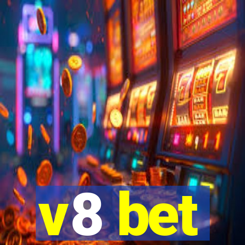 v8 bet