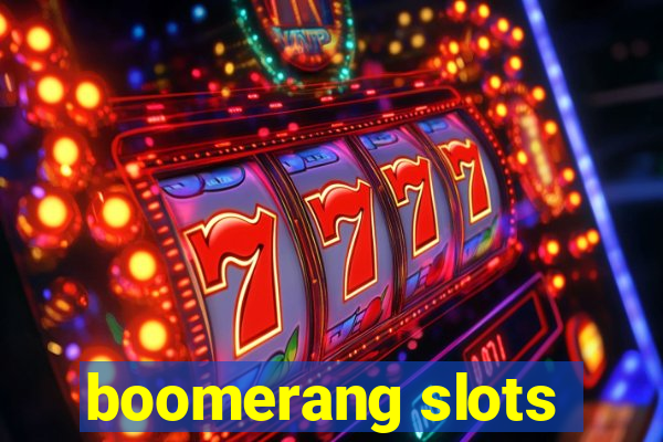 boomerang slots