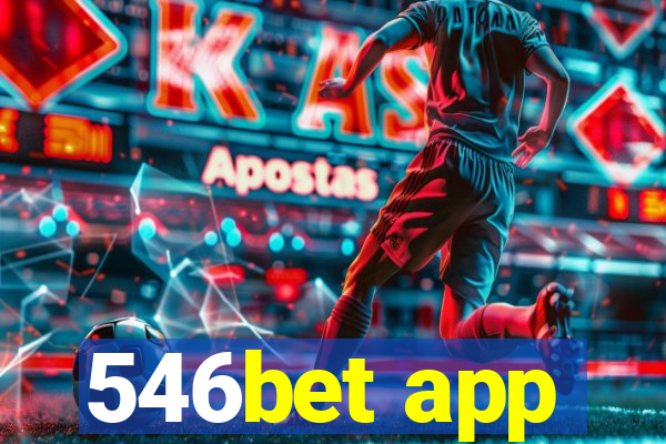 546bet app