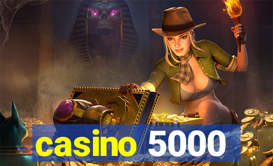 casino 5000