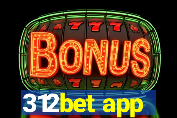 312bet app