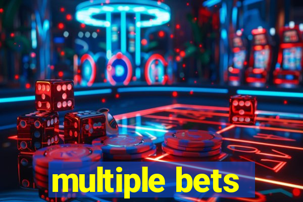 multiple bets