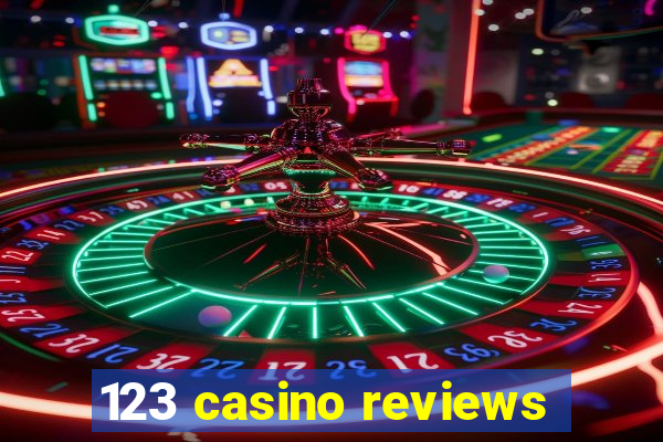 123 casino reviews