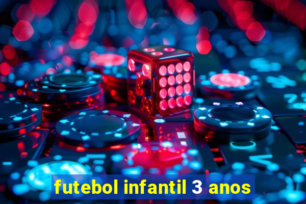 futebol infantil 3 anos