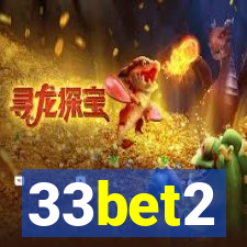 33bet2