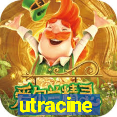 utracine