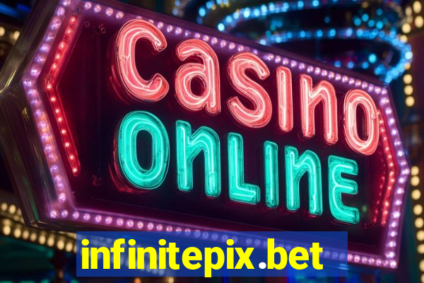 infinitepix.bet