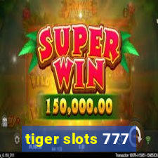 tiger slots 777